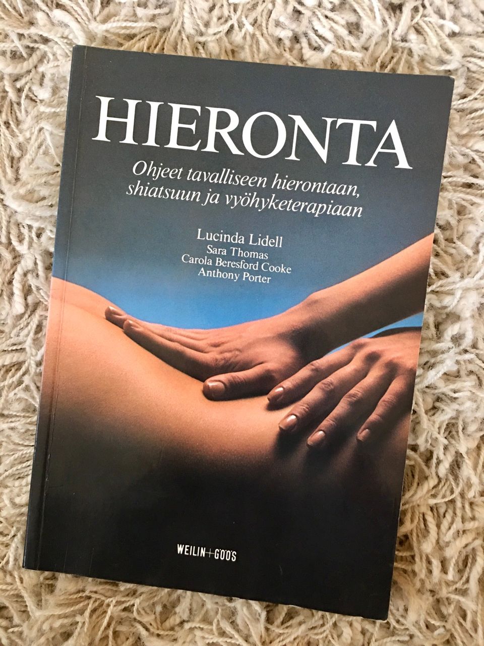 Uusi Hieronta - kirja, Lucinda Lidell ym., hieronta, shiatsu ja vyöhyketerapia