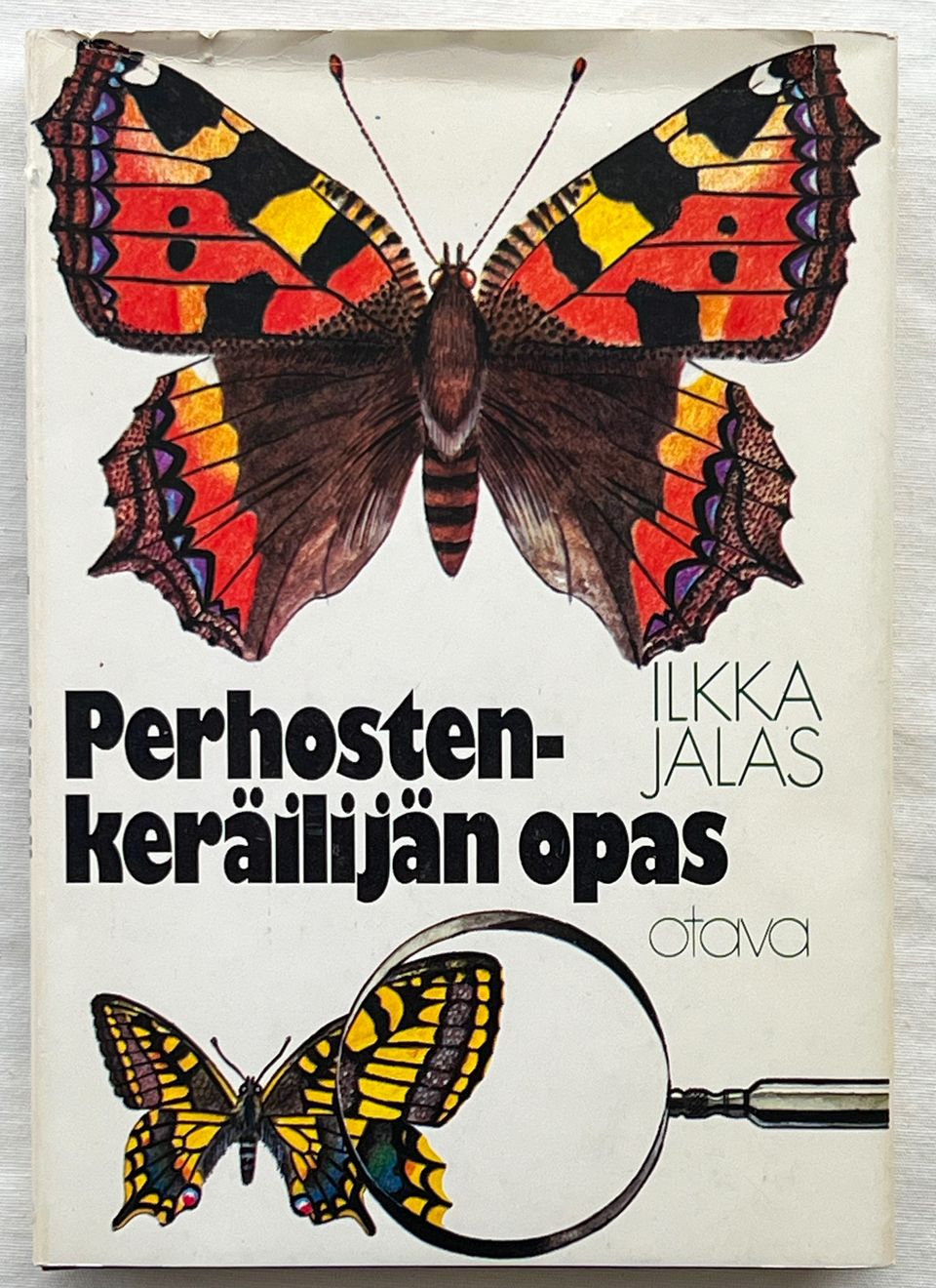 Ilkka Jalas Perhostenkeräilijän opas 2. uud painos 1975 sidottu