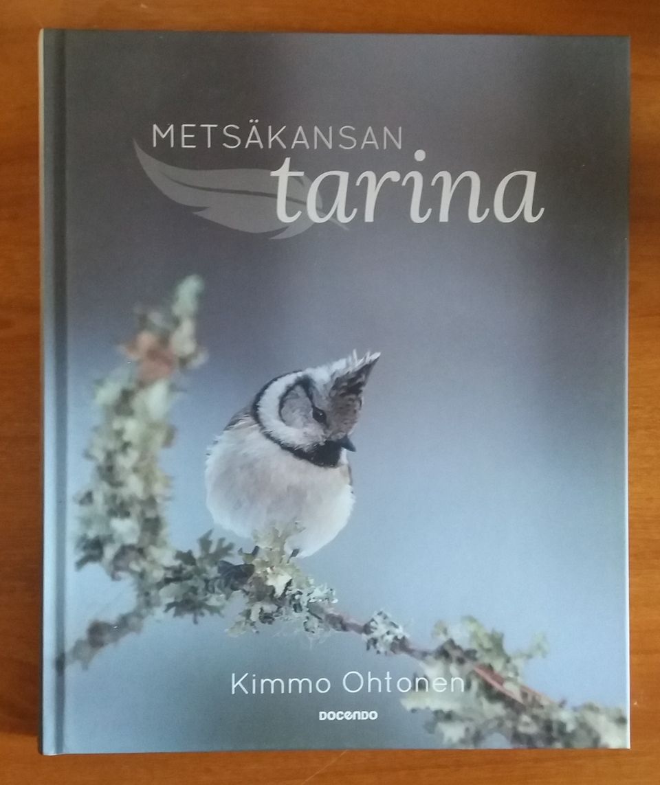 Kimmo Ohtonen METSÄKANSAN TARINA Docendo 2017