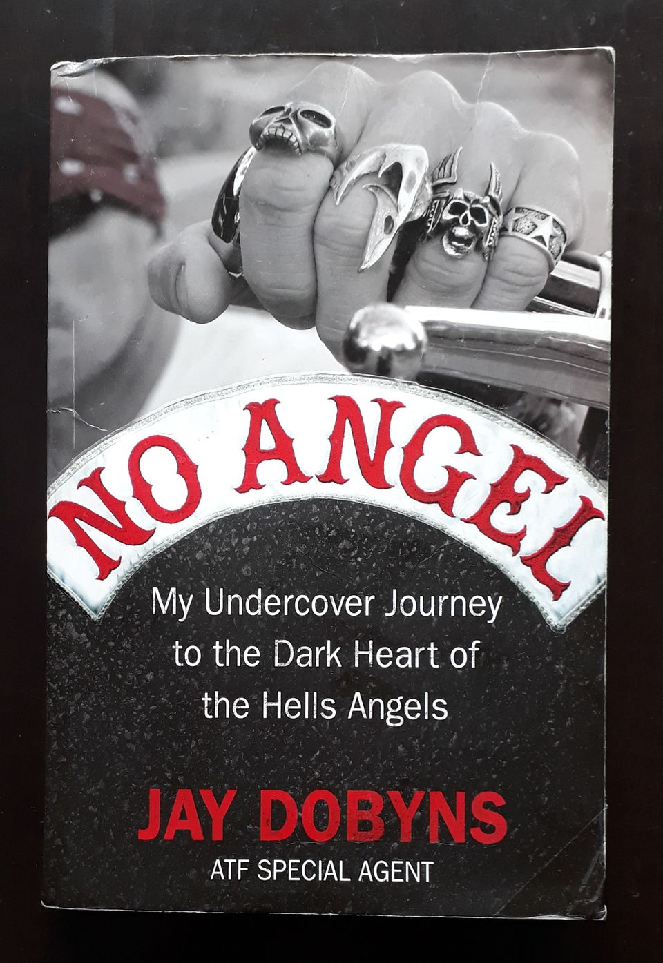 No Angel - Journey to the Inner Circle of the Hells Angels