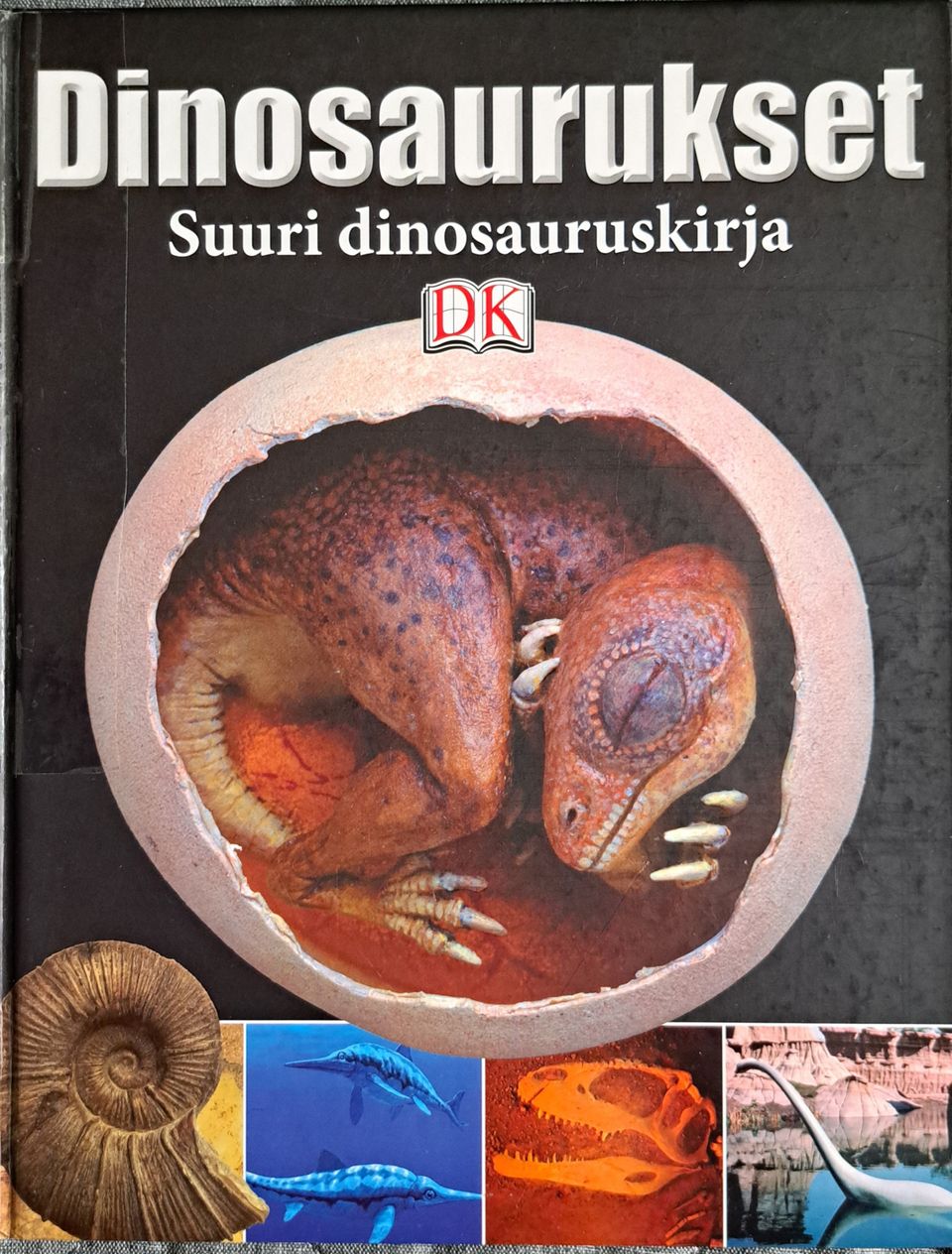 Dinosaurukset Suuri dinosauruskirja
