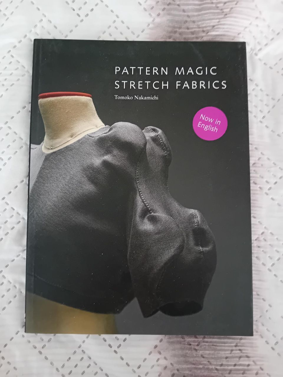 Pattern Magic Stretch Fabrics; Tomoko Nakamichi