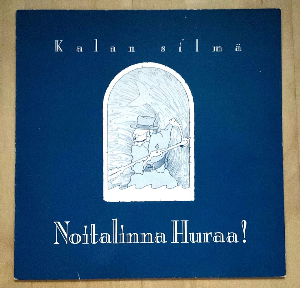 Noitalinna Huraa!, Kalansilmä LP