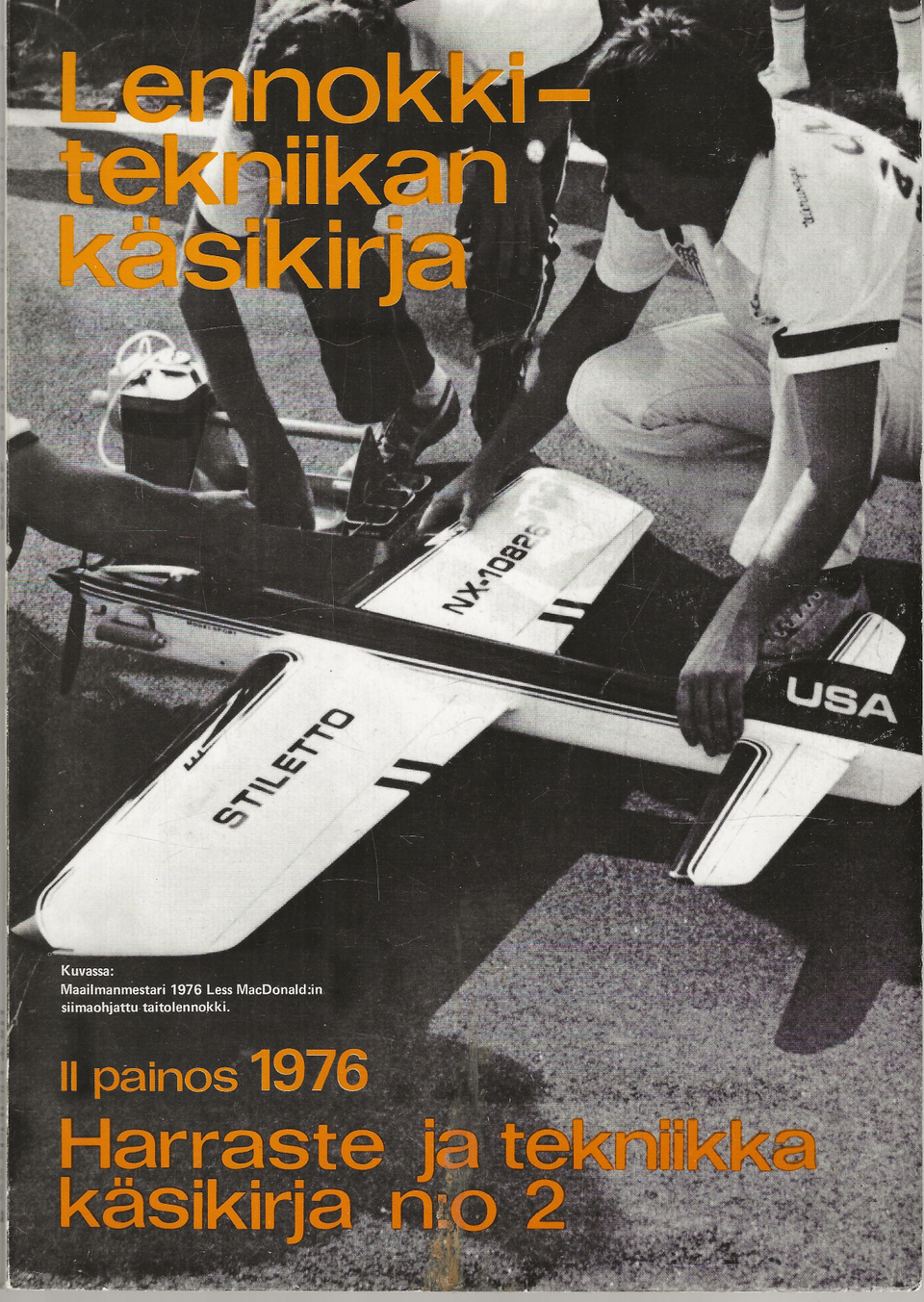 Markus Meder: Lennokkitekniikan käsikirja. II painos 1976. Paperilennokit