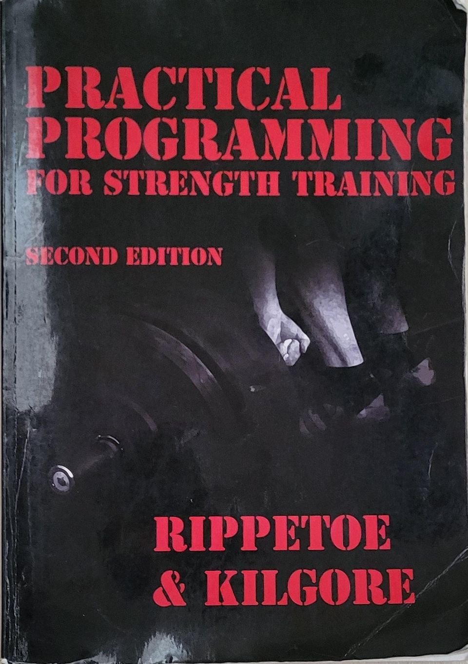 Practical Programming for Strength Training 2nd Edition