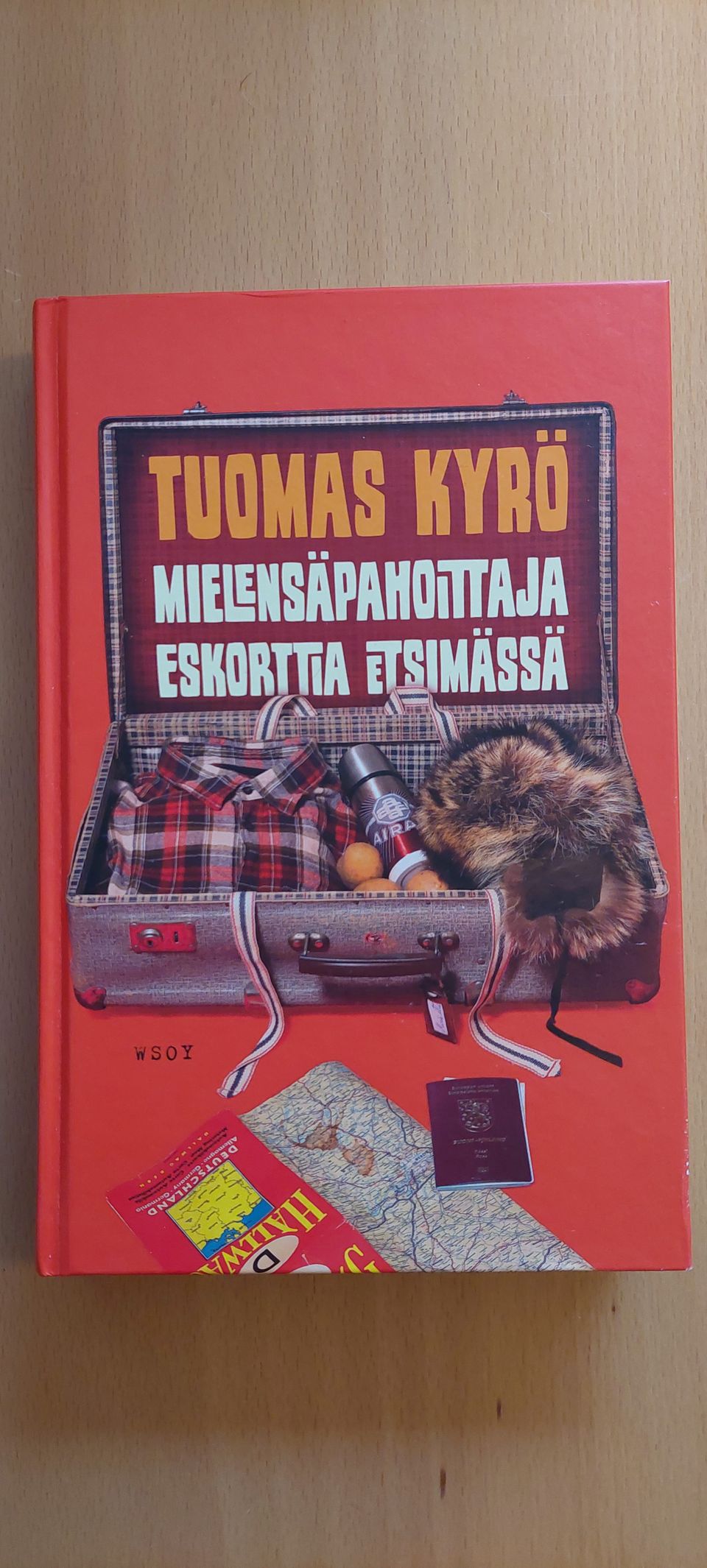 Tuomas Kyrön mielensäpahoittaja kirjat