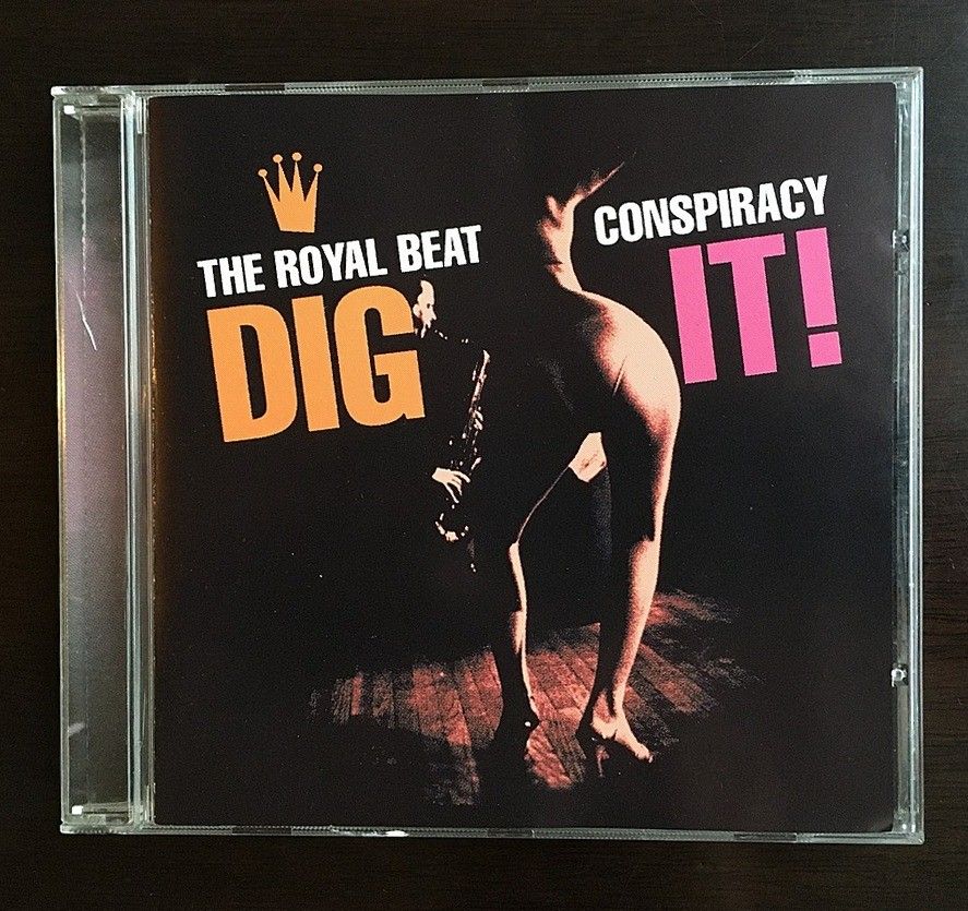 The Royal Beat Conspiracy - Dig It! CD (2002)
