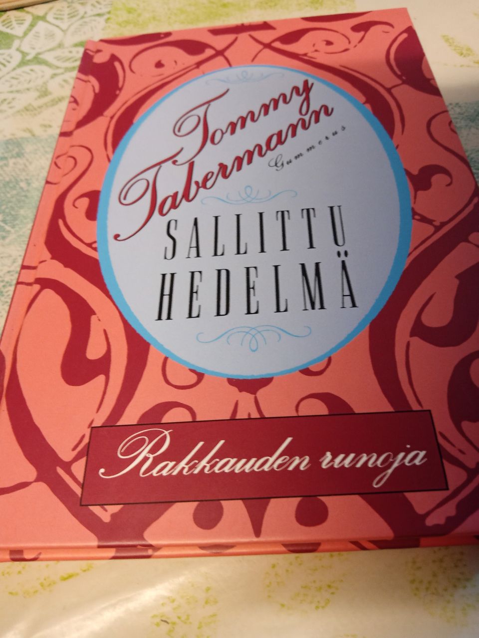 Tommy Tabermann SALLITTU HEDELMÄ
