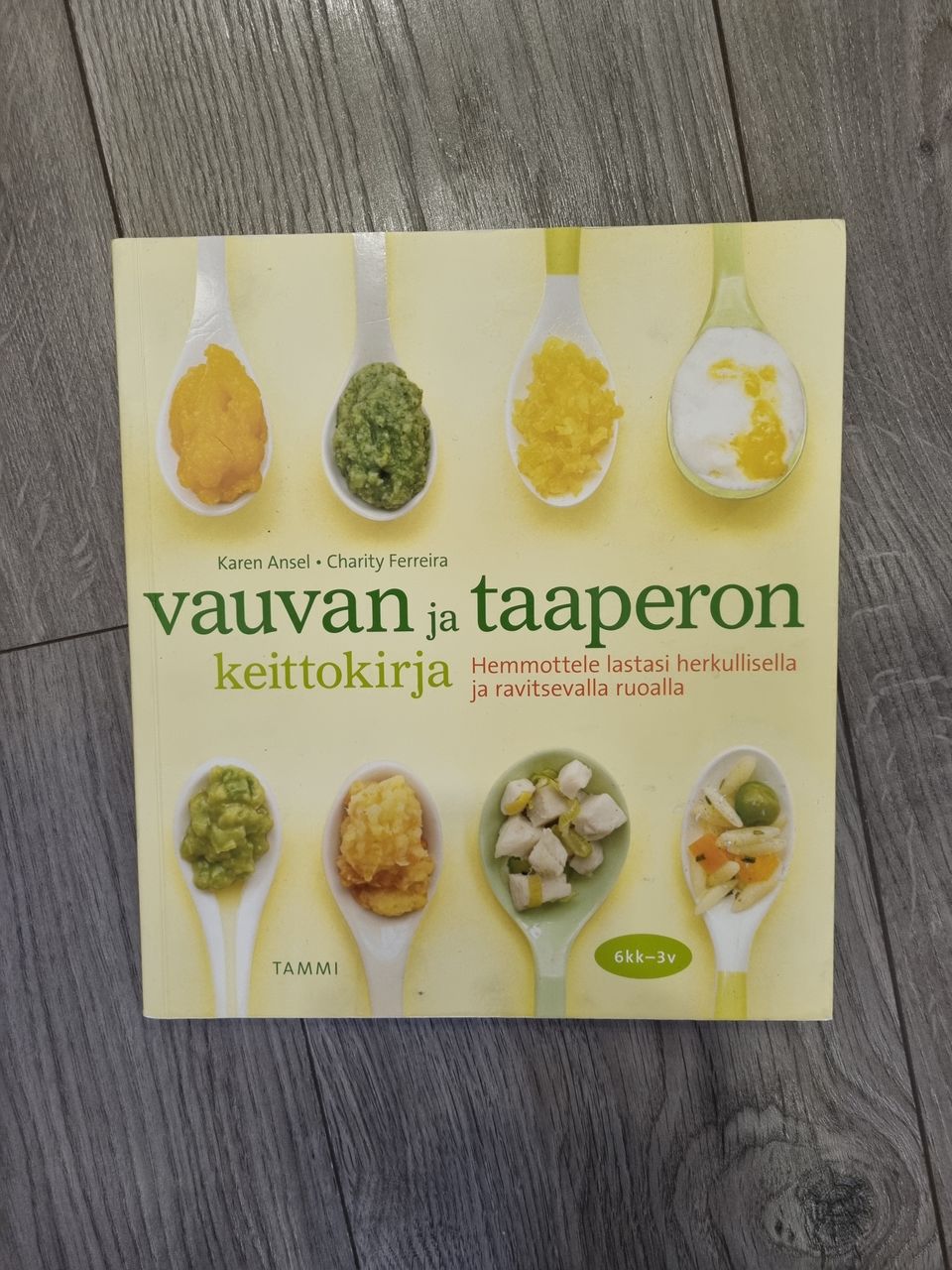 Vauvan ja taaperon keittokirja