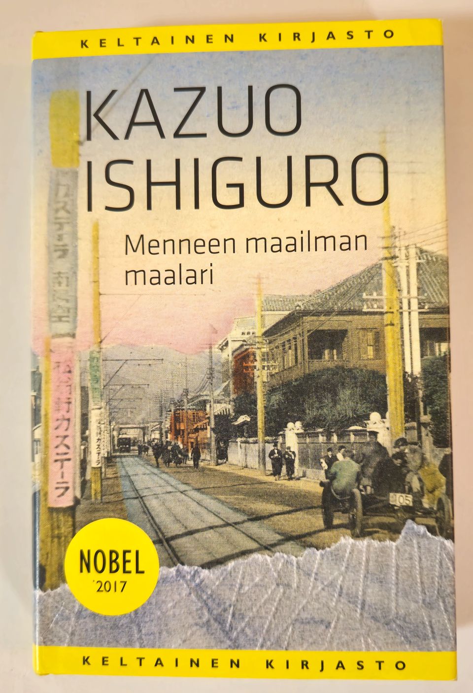 KAZUO ISHIGURO : Menneen maailman maalari