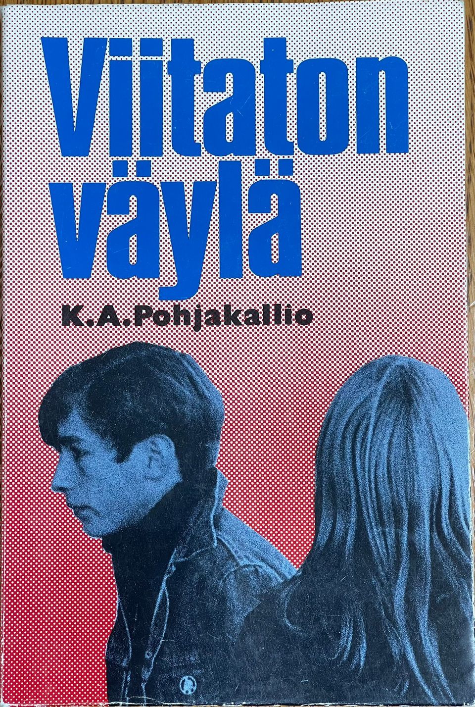 Viitaton Väylä - K.A.Pohjakallio