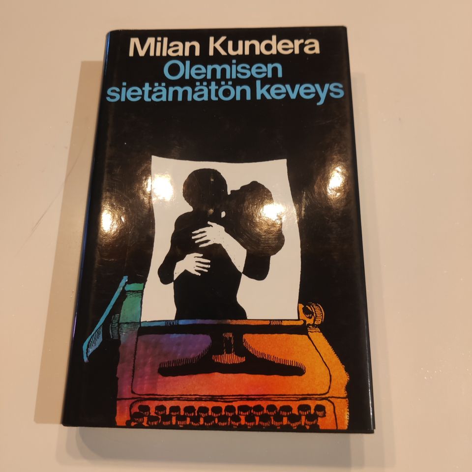 Milan Kundera Olemisen sietämätön keveys