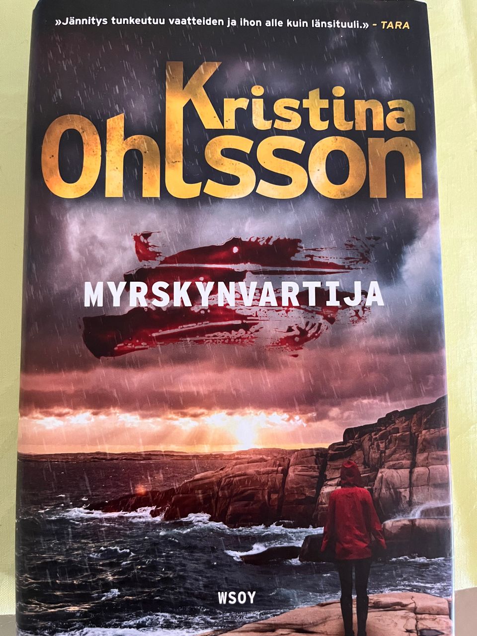 Kristina Ohlsson: Myrskynvartija kovak.