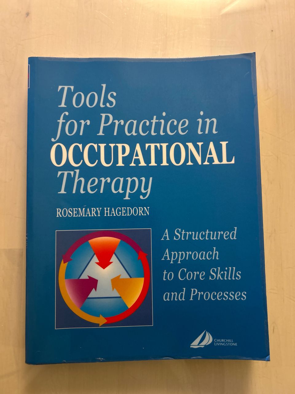 Tools for Practice in Occupational Therapy