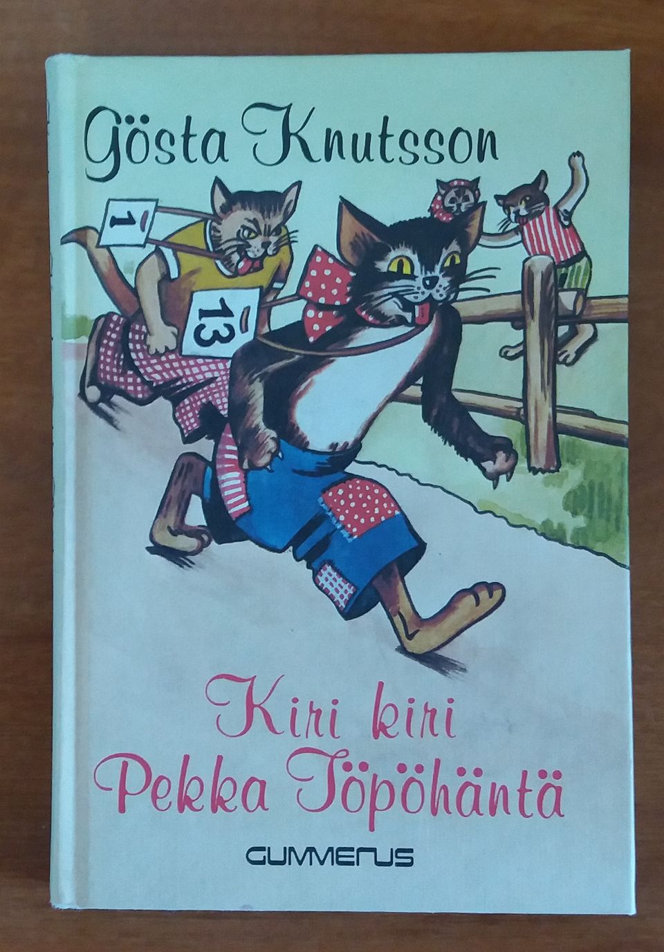 Gösta Knutsson Kiri, kiri PEKKA TÖPÖHÄNTÄ Gummerus 1983