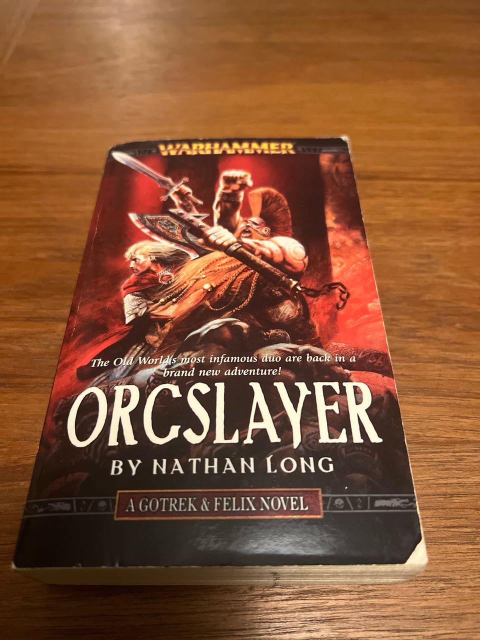 Orcslayer - a Gotrek & Felix novel - Nathan Long - kirja