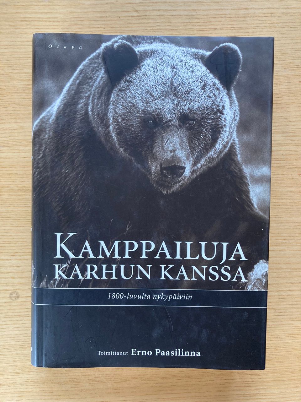 Paasilinna: Kamppailuja karhun kanssa