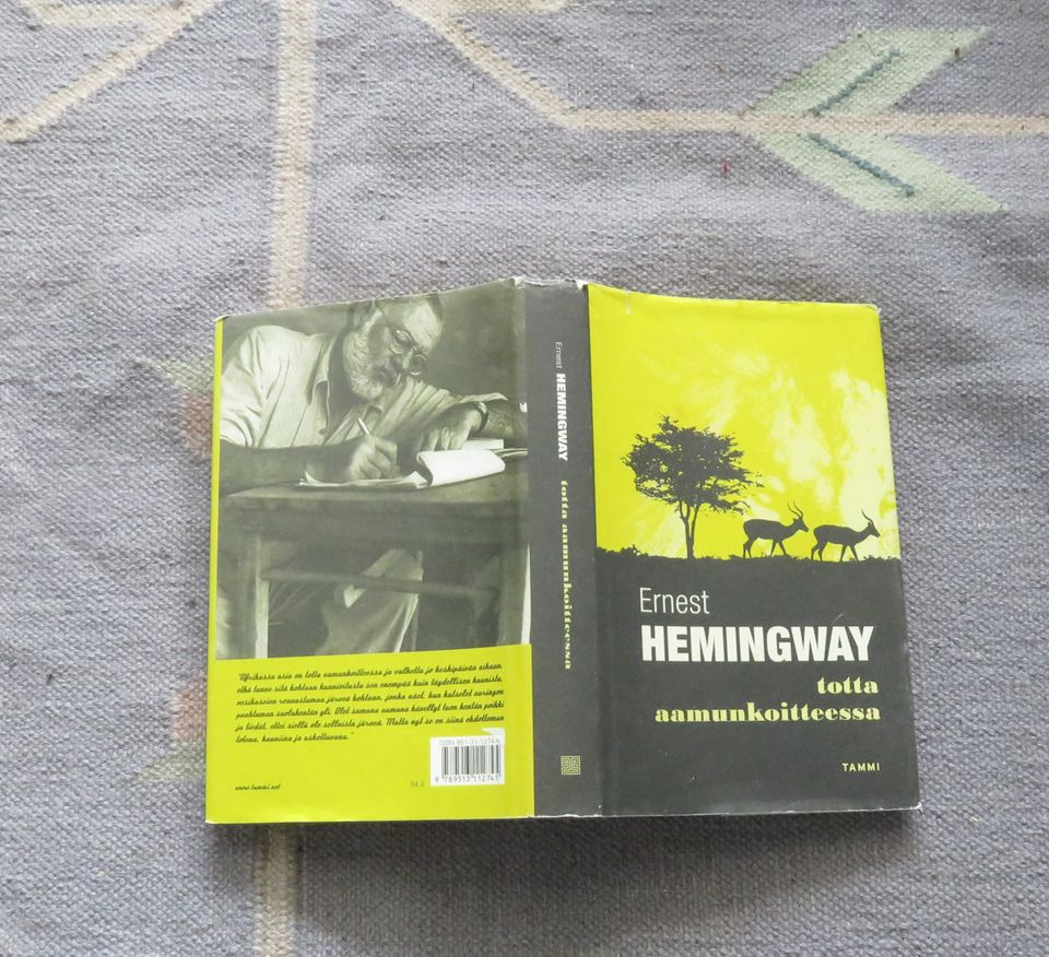 Totta aamunkoitteessa  Ernest Hemingway