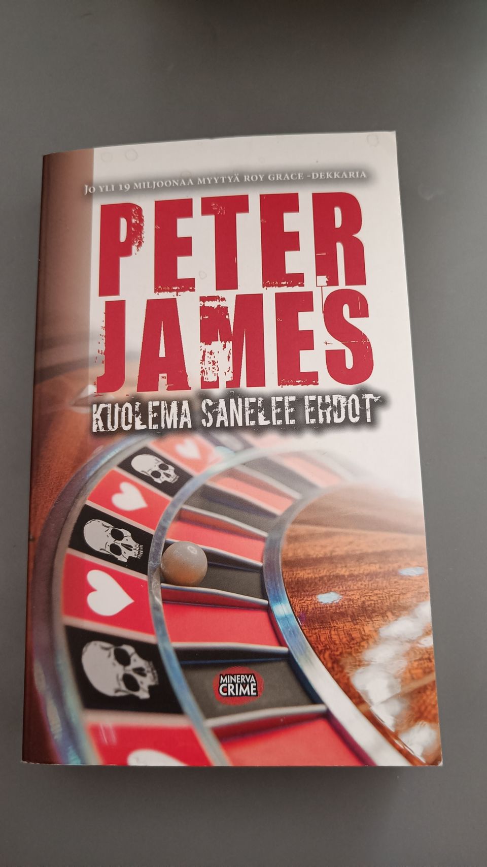 Kuolema sanelee ehdot - Peter James