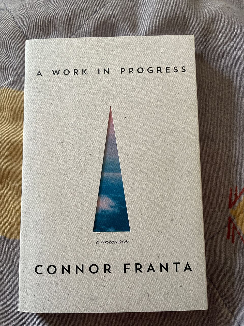 A work in progress - Connor Franta