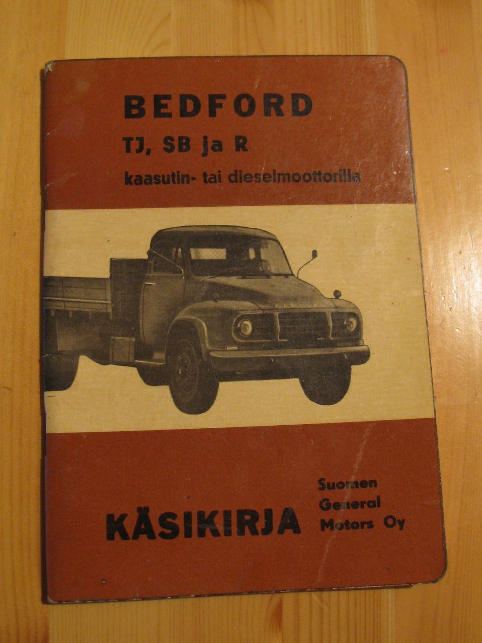 Bedford TJ, SB ja R suomenkielinen käsikirja