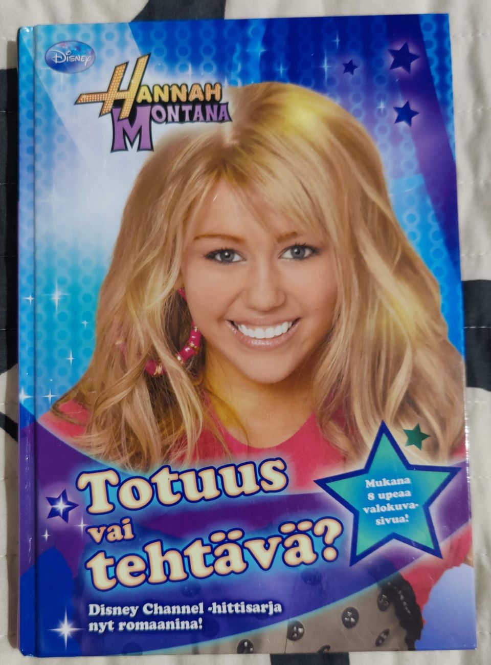 Hannah Montana Totuus vai tehtävä