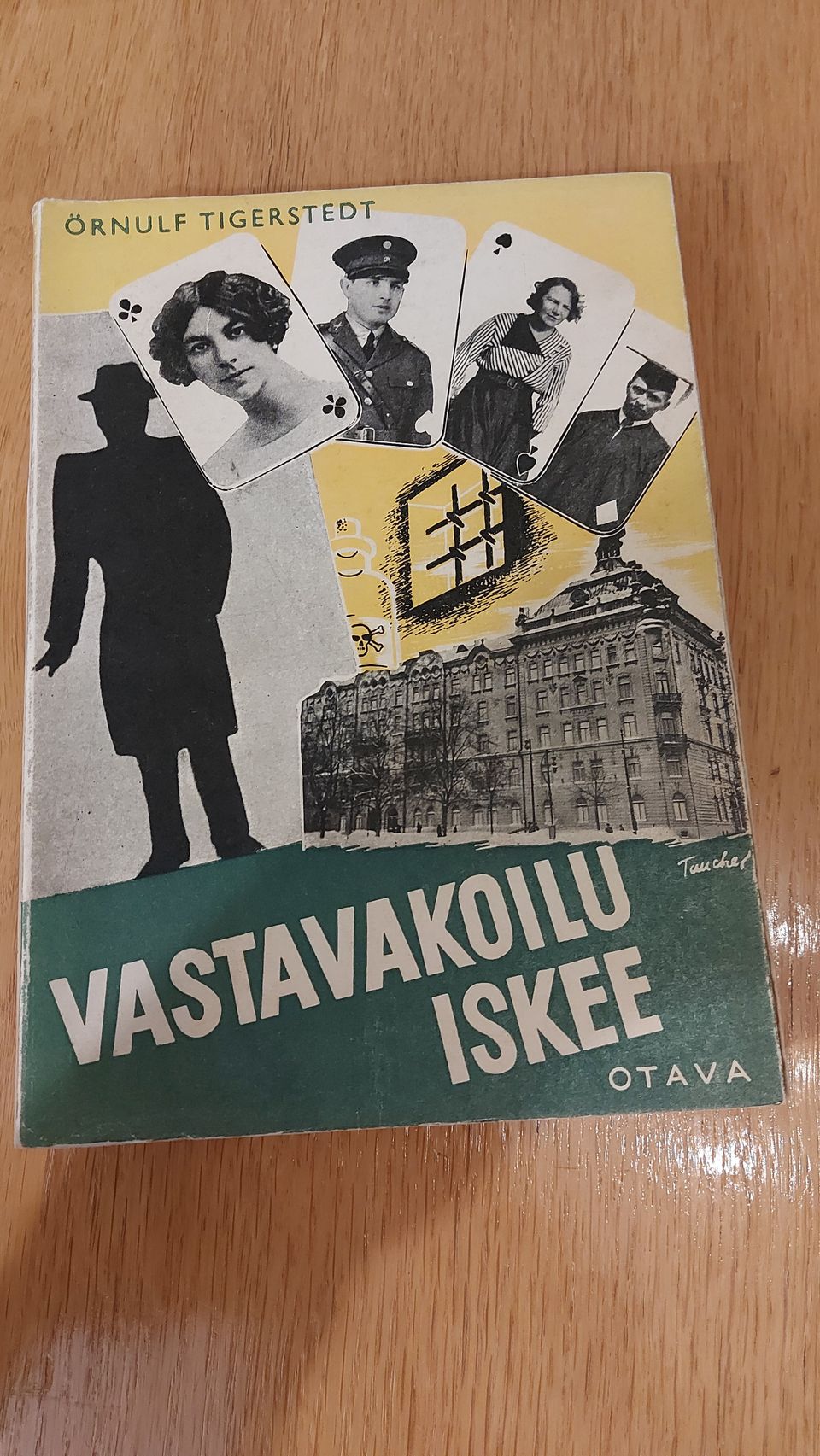 Örnulf Tigerstedt - Vastavakoilu iskee 1943