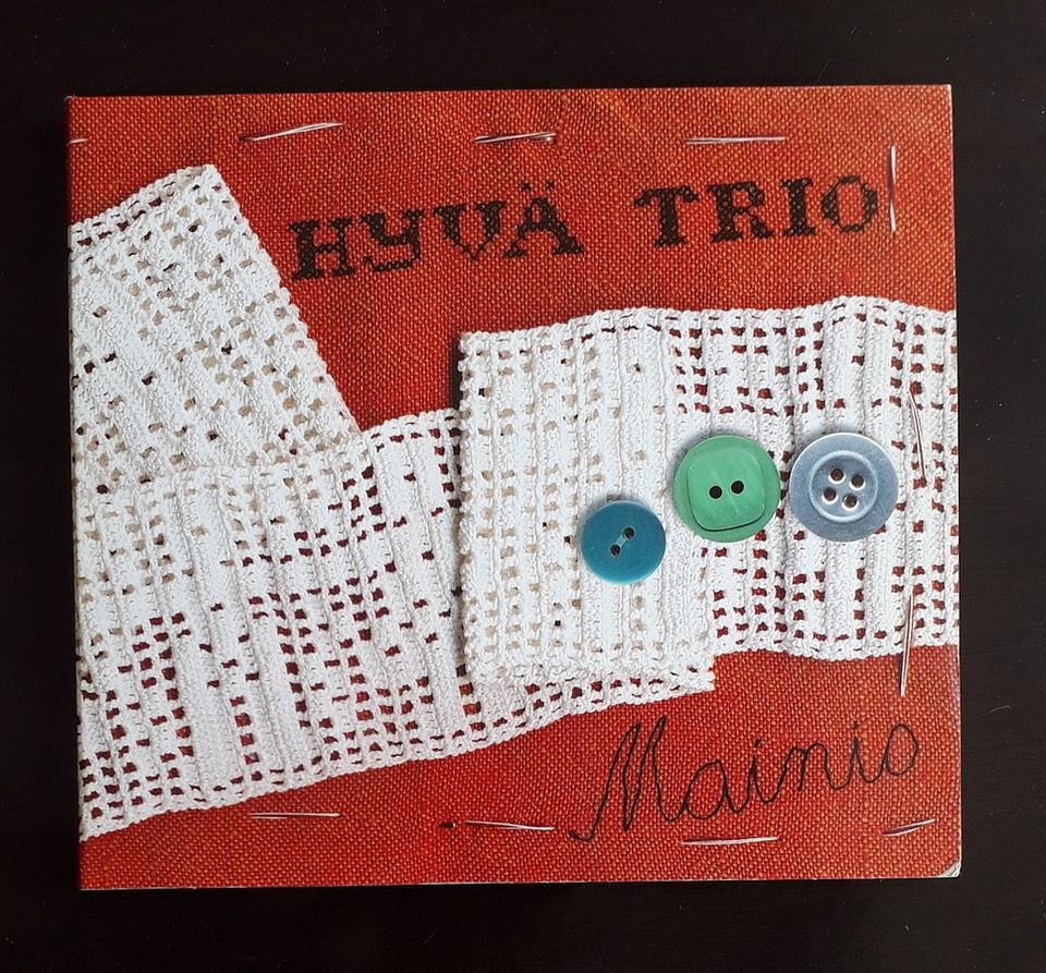 Hyvä Trio - Mainio CD (2008)