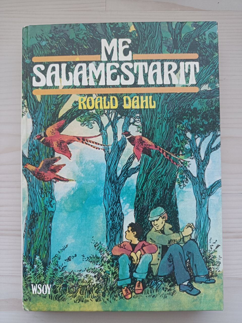 Dahl : Me salamestarit