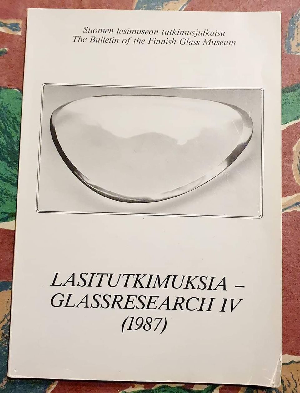 LASITUKIMUKSIA GLASSRESEARCH IV ( 1987 )