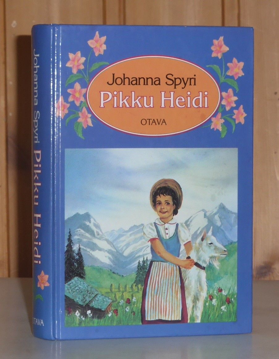 Spyri Johanna: Pikku Heidi/Heidi osaa käyttää oppiaan