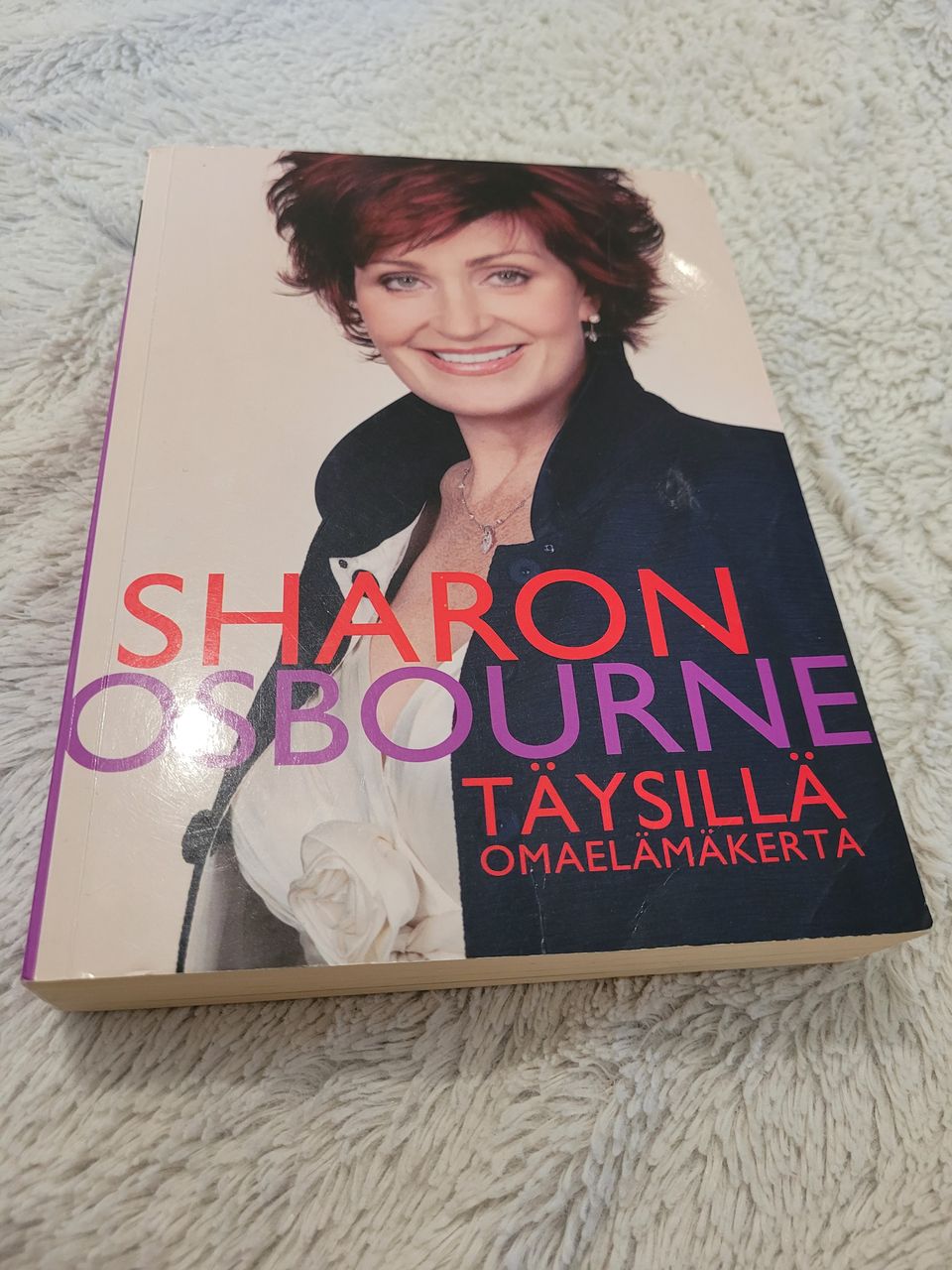 Sharon Osbourne: Täysillä. Omaelämäkerta