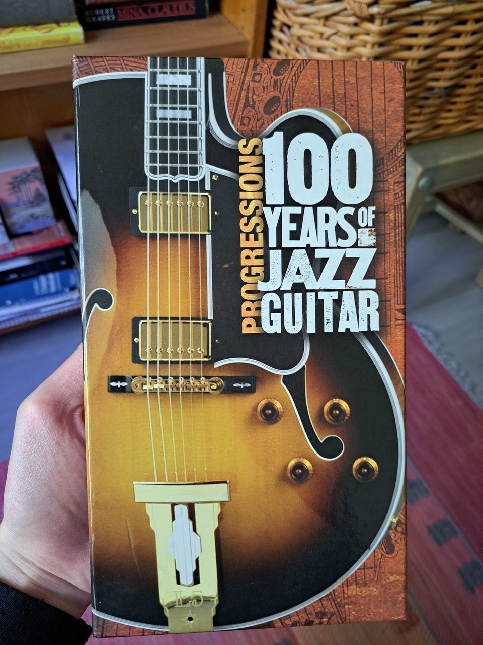 Progressions: 100 Years of Jazz Guitar