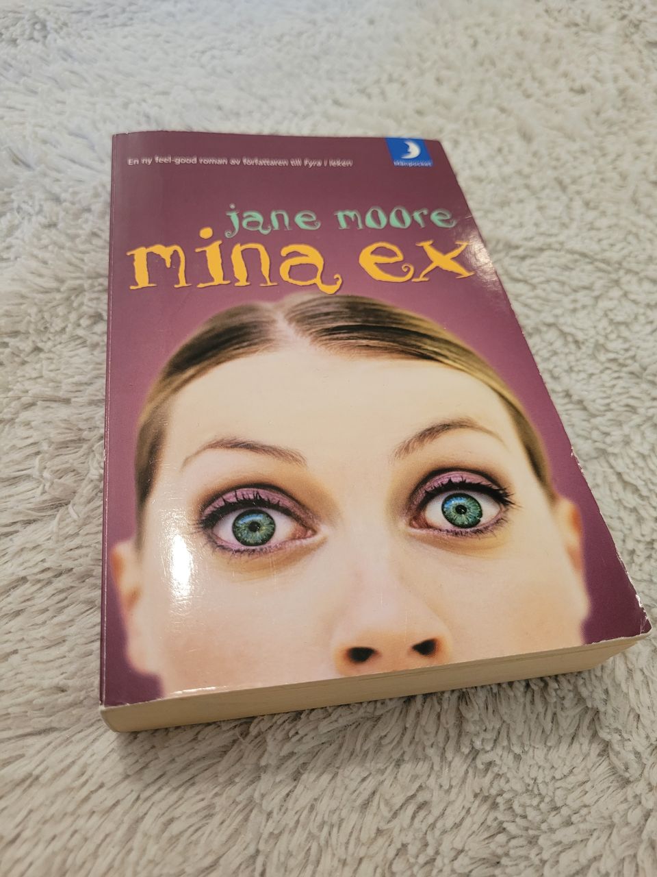 Jane Moore: Mina ex