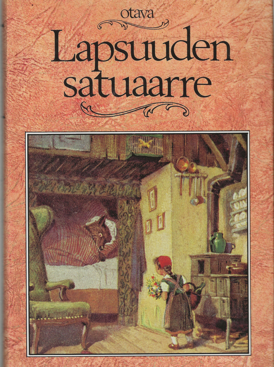Lapsuuden satuaarre. Otava 1987.