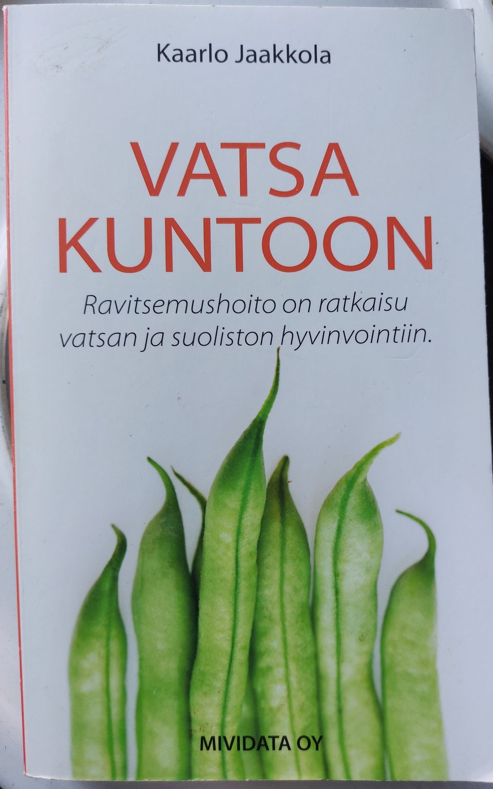 Kaarlo Jaakkola: Vatsa kuntoon