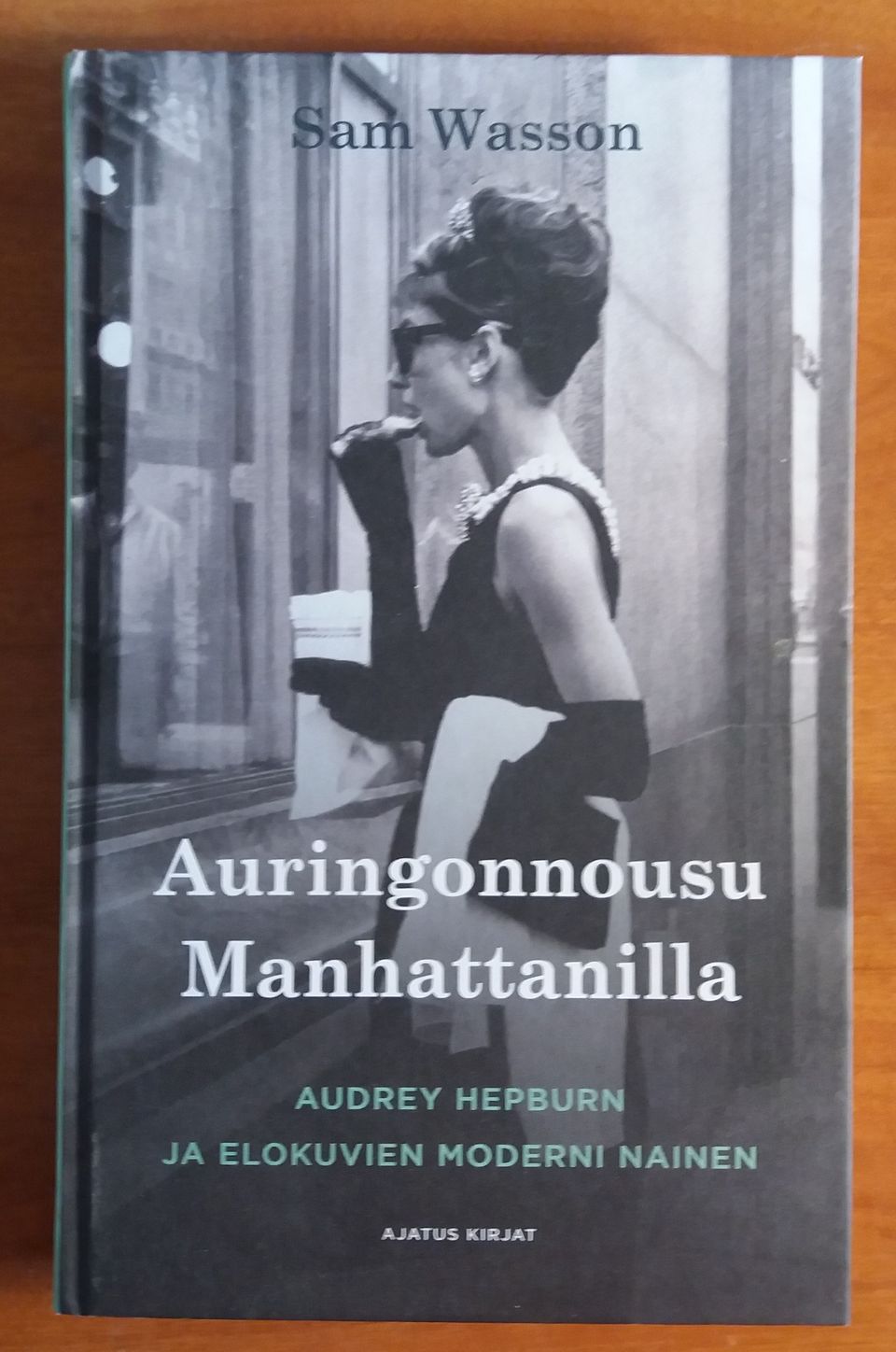 Wasson AURINGONNOUSU MANHATTANILLA : Audrey Hepburn ja elokuvien moderni