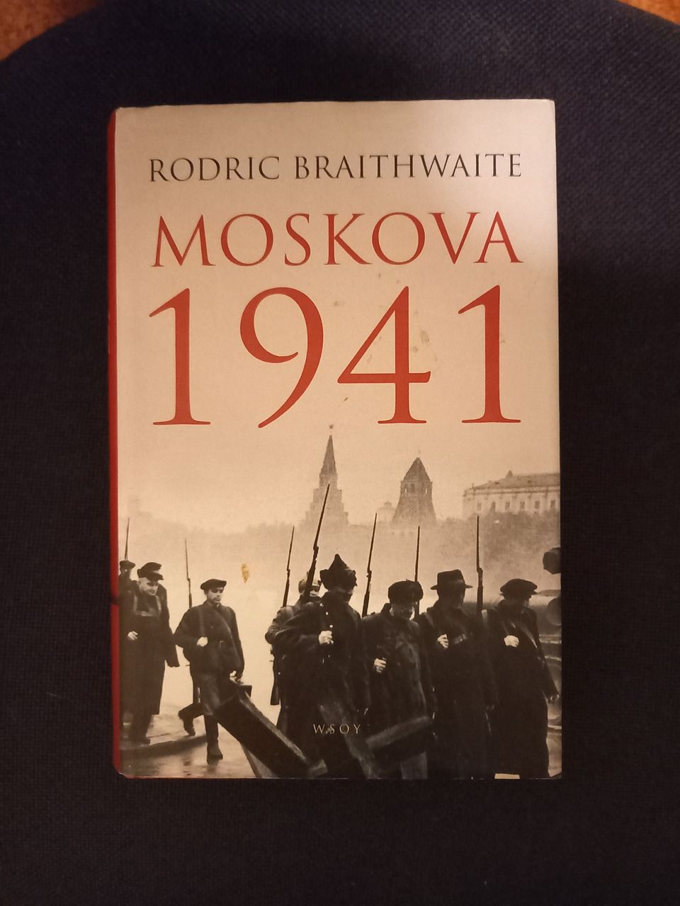 Braithwaite Rodric: Moskova 1941