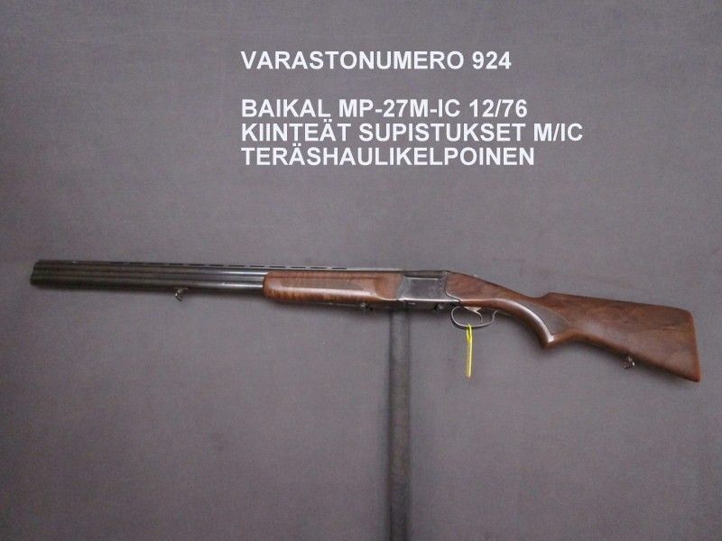 Baikal MP-27M-1C 12/76 teräshaulikelpoinen. Kiinteät supistukset M/IC (924)