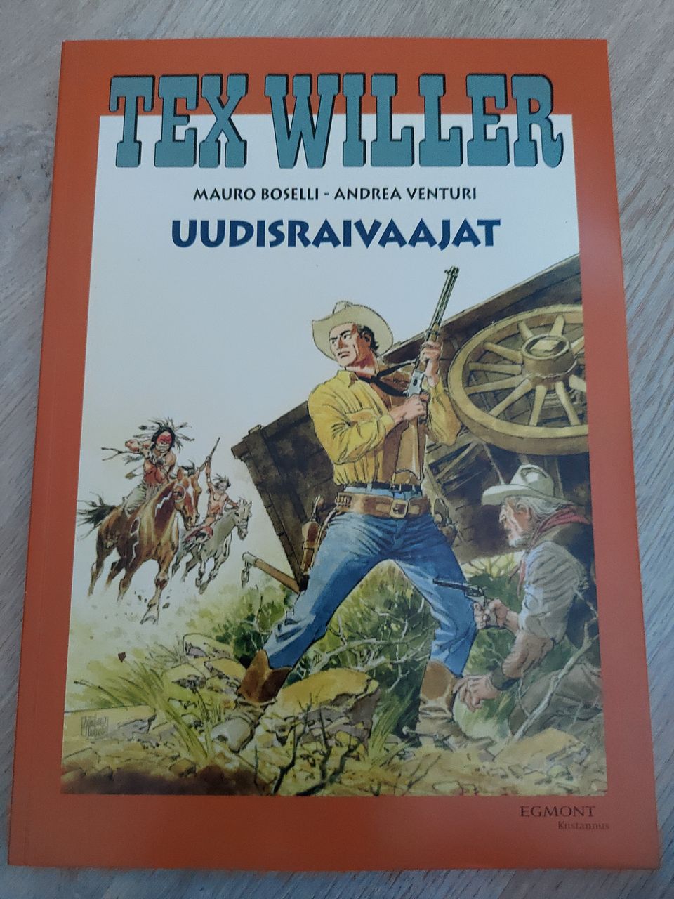 Tex Willer - suuralbumi 28: Uudisraivaajat