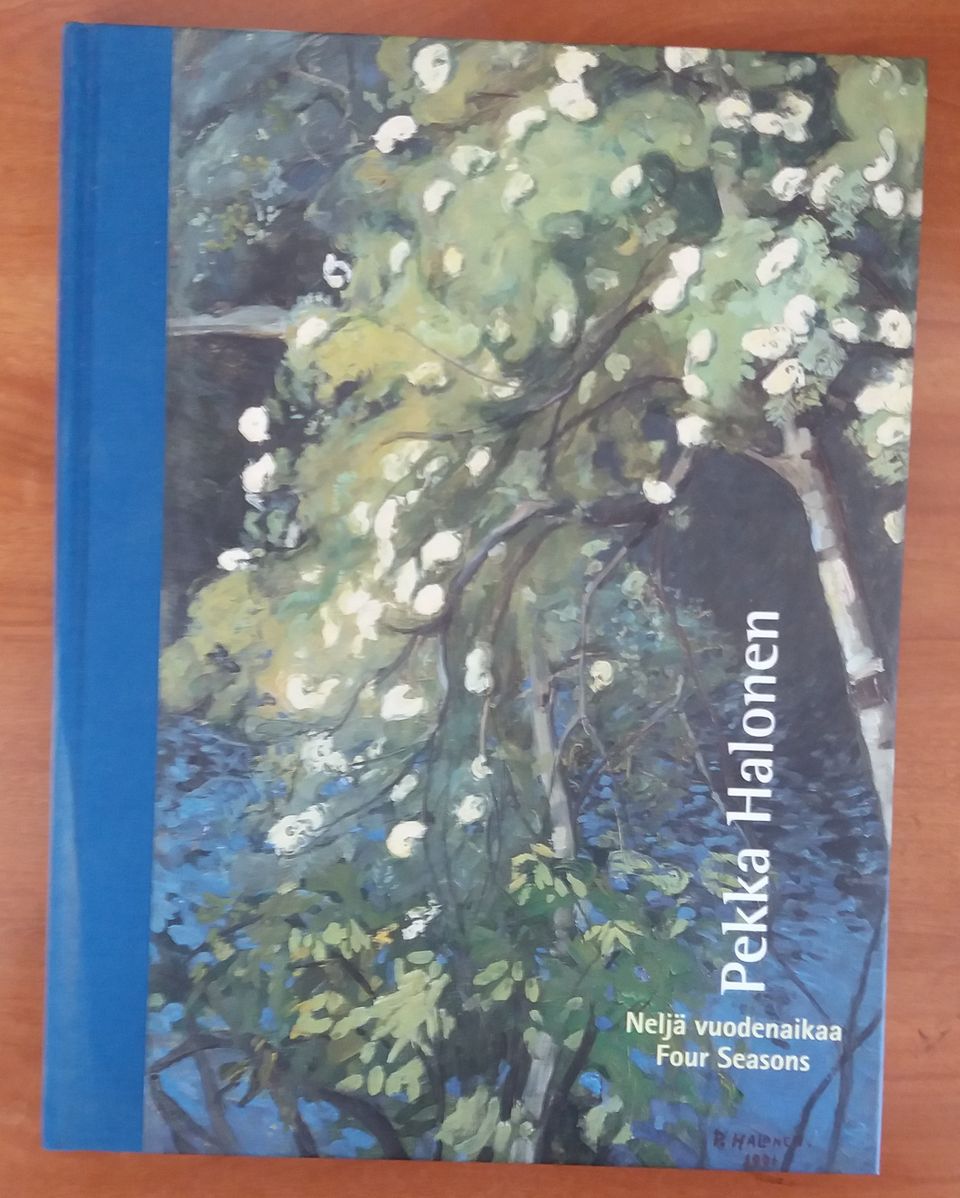 PEKKA HALONEN : Neljä vuodenaikaa - näyttelyjulkaisu Retretti 2005