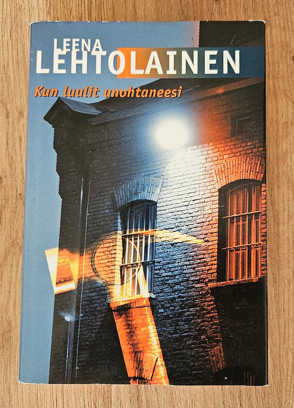 Kun luulit unohtaneesi, Leena Lehtolainen