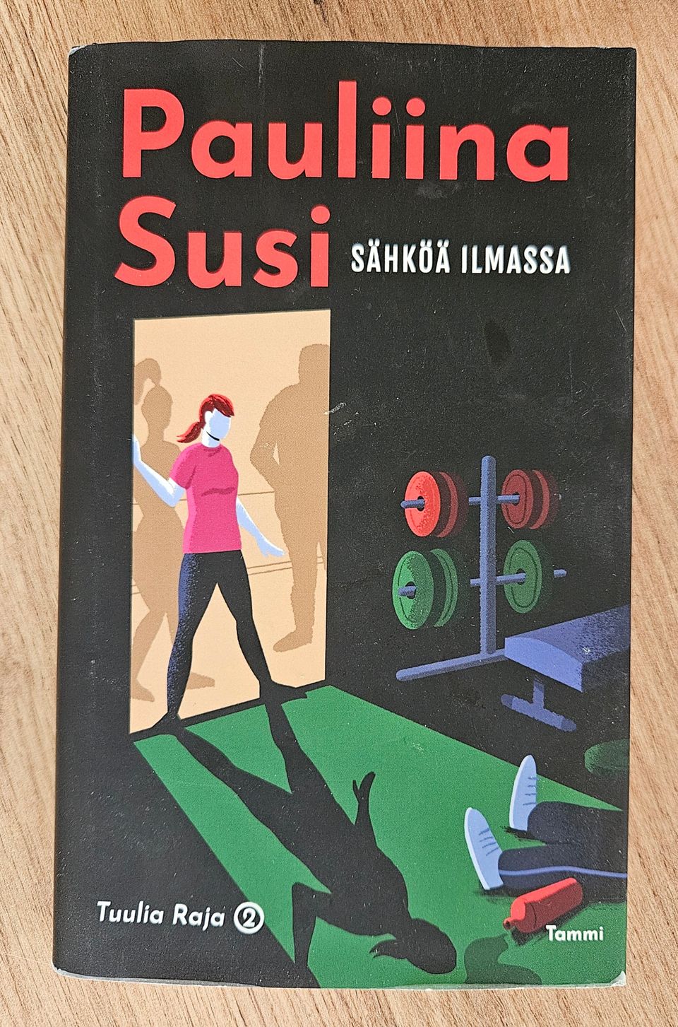 Sähköä ilmassa, Pauliina Susi