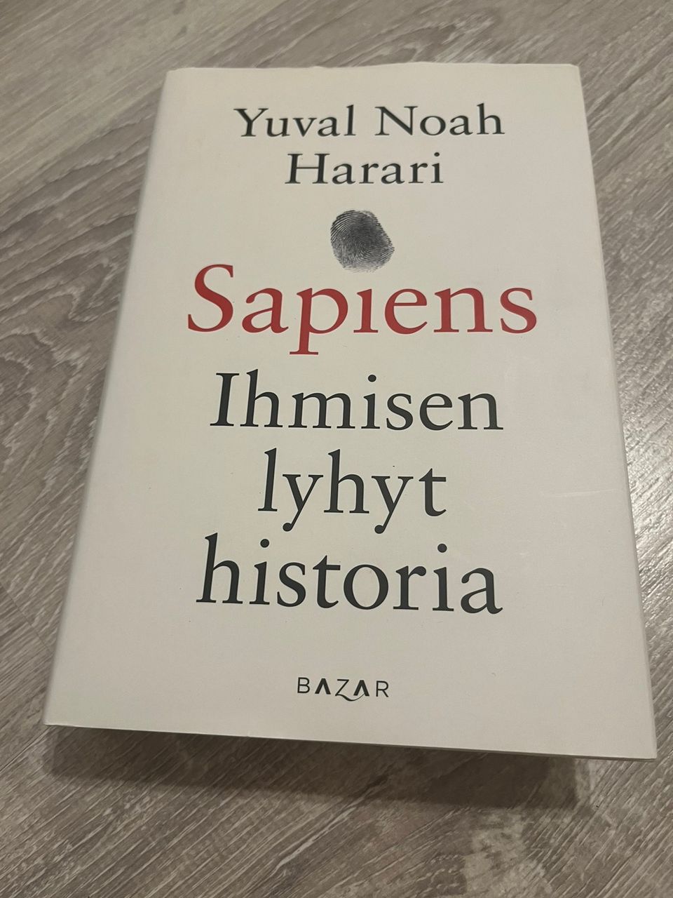 Yuval Noah Harari - Sapiens, ihmisen lyhyt historia