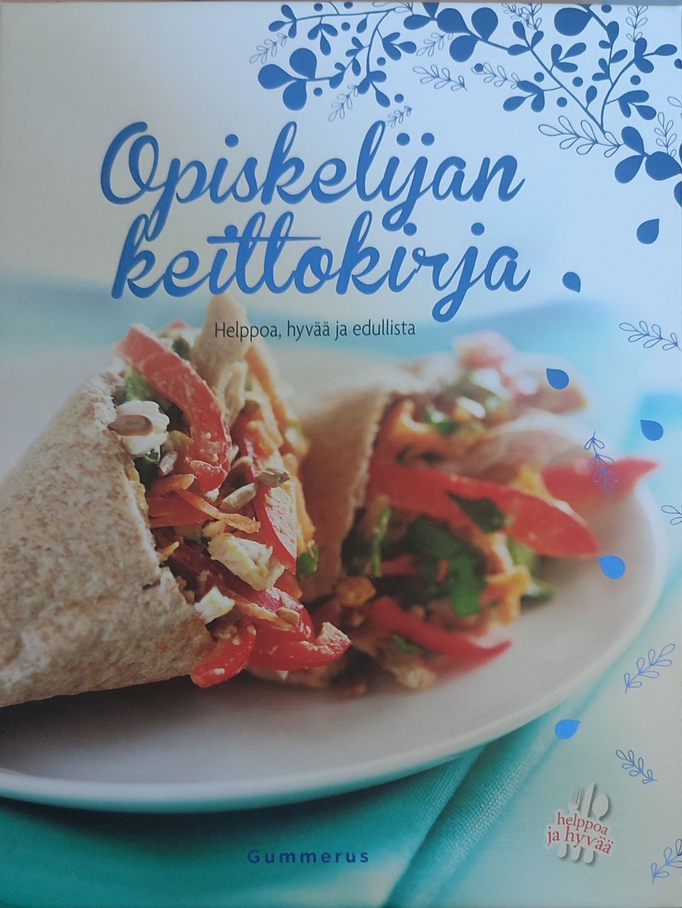 Opiskelijan keittokirja. Gummerus