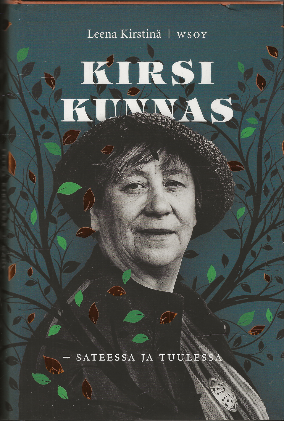 Leena Kirstinä: Kirsi Kunnas ja 6 Kirsi Kunnaksen lastenkirjaa.