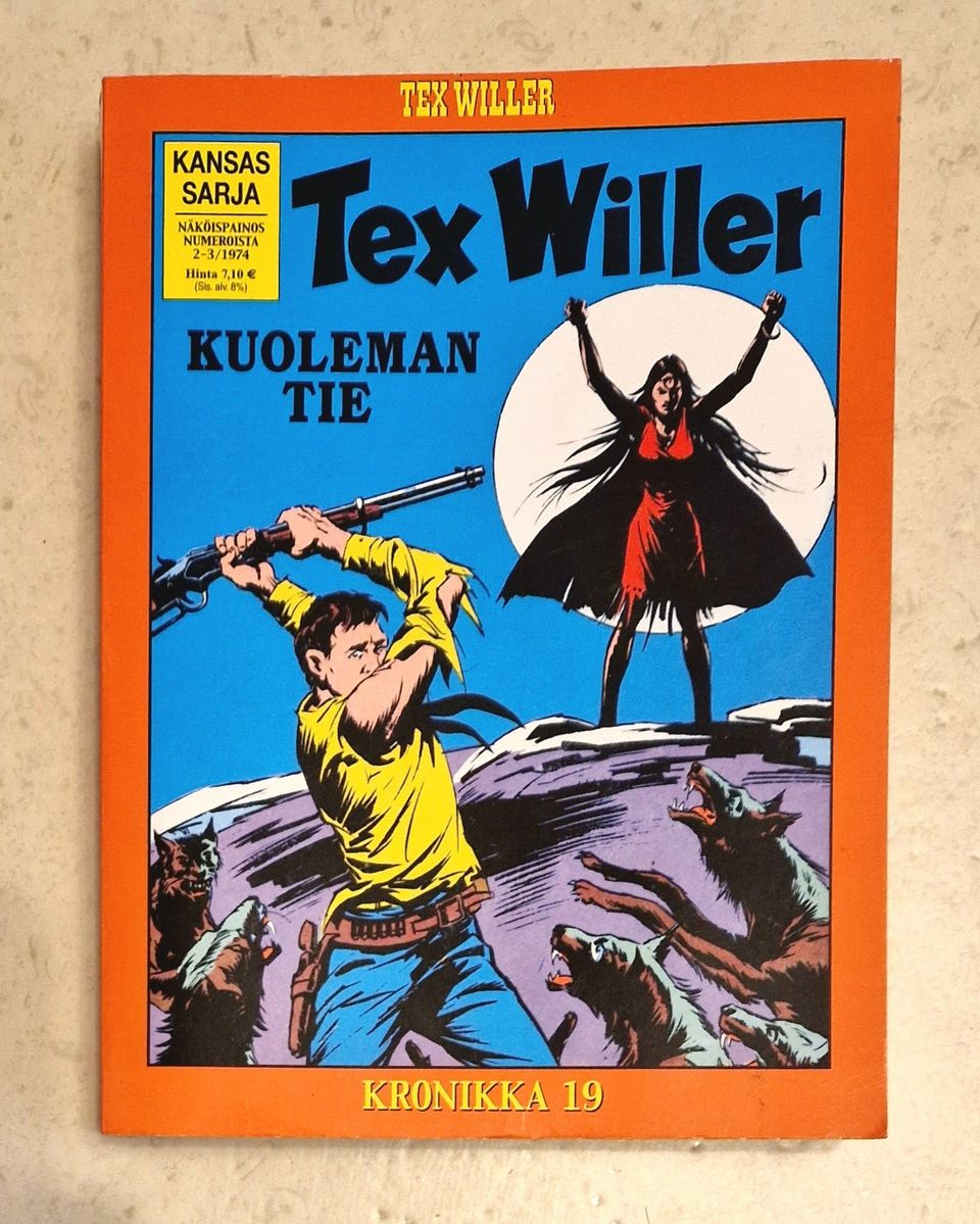 Texas Willer Kronikka 19 - Kuoleman Tie