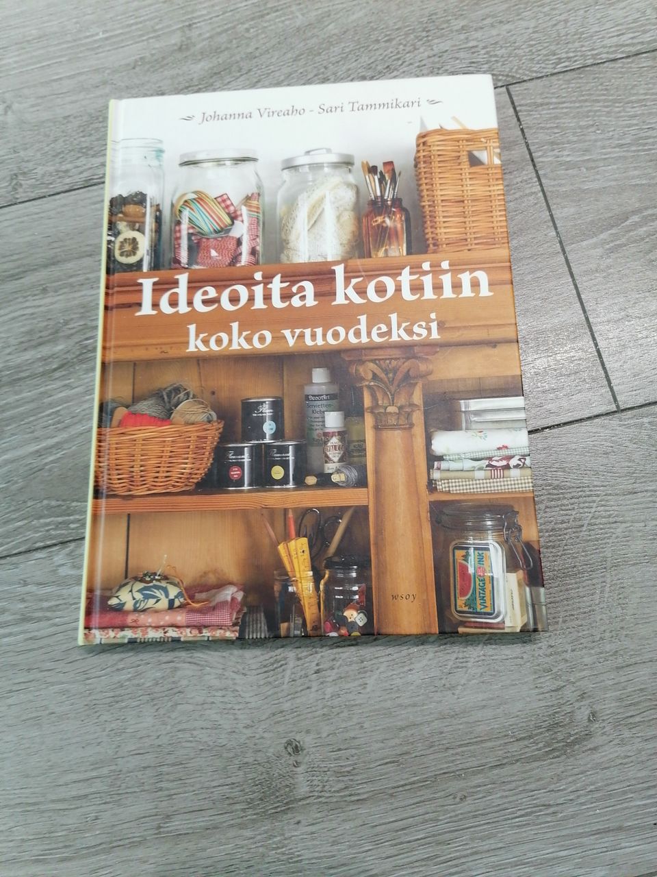 Ideoita kotiin koko vuodeksi kirja