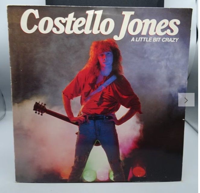 Costello Jones   A Little Bit Crazy LP