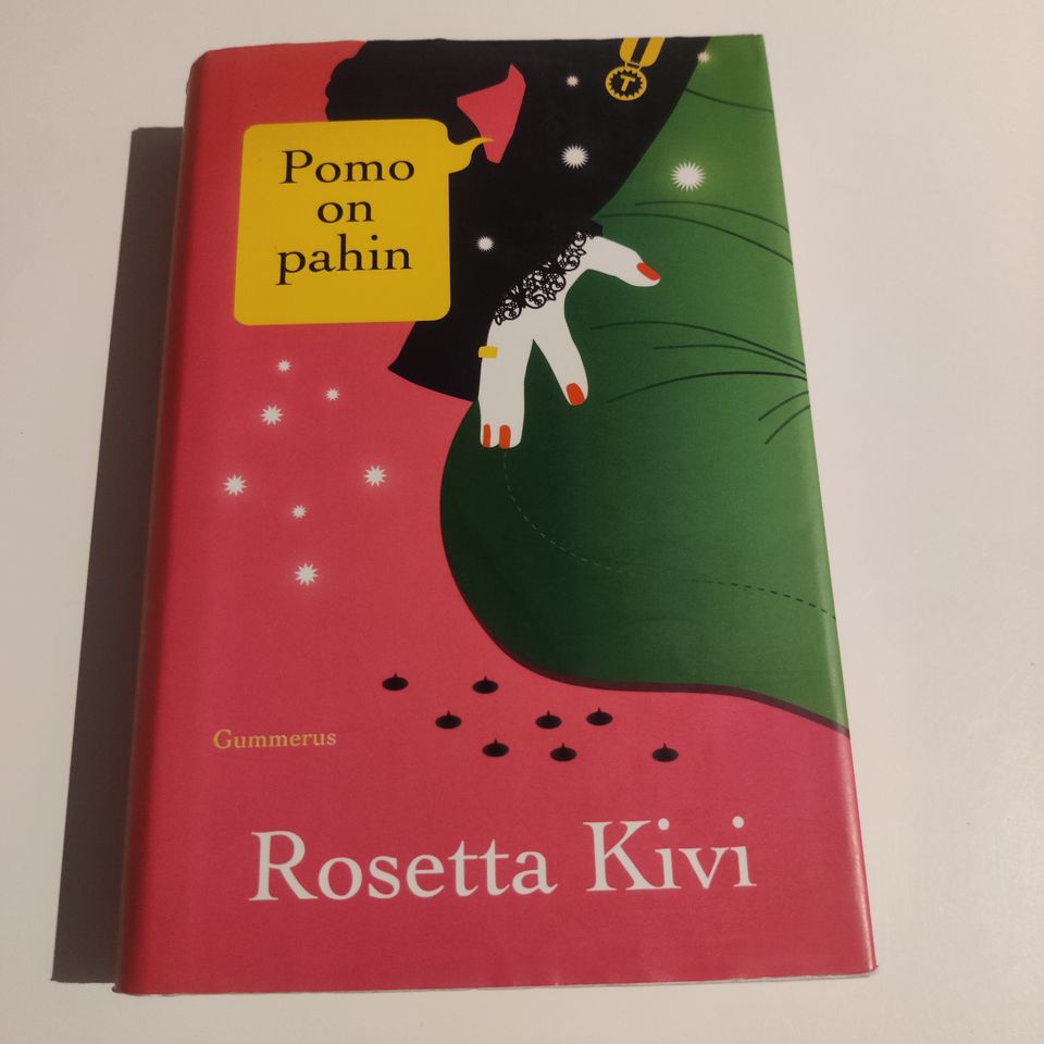 Rosetta Kivi Pomo on pahin
